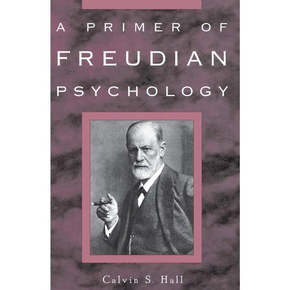 Used Book - A Primer of Freudian Psychology (Brief Biography of Sigmund Freud Incl.) by Calvin S. Hall, Paperback, English, Good/VG Condition, 0.29 lbs, Examines Defense Mechanisms, Introduces Freud's Theories