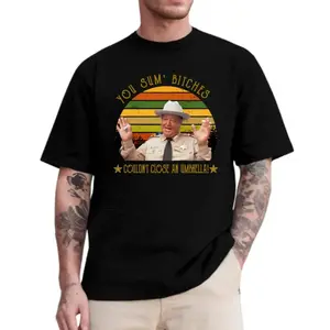 You Sum' Bitches Couldn't Close An Umbrella Shirt, Smokey And The Bandit Movie T-Shirt, Casual Short Sleeve T-Shirt for Men and Women Menswear Unisex Tops funny business streetwear essential