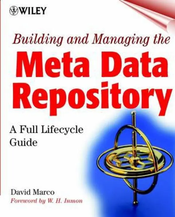 USED-Building and Managing the Meta Data Repository: A Full Lifecycle Guide by David Marco (Paperback)