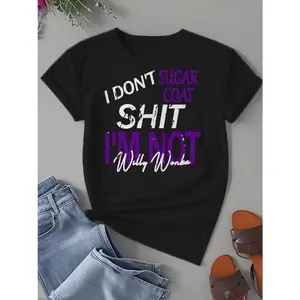 I Dont Sugar Coat It Im Not Willy Wonka Funny Graphic Tee For Women Oversized Casual Crewneck Short Sleeve Soft Cotton Streetwear Summer Outfit Top