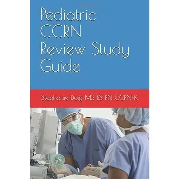 USED-Pediatric CCRN Review Online Study Guide by Stephanie Doig (Paperback)