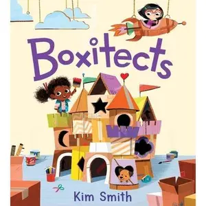Boxitects -- Kim Smith, Hardcover