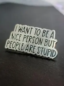 Slogan Enamel Brooch, Cute Brooch for Women & Men, Fashion Brooch for Party, Daily Clothing Decor, Trendy All-match & Exquisite Brooch for Birthday Gift, Jewelry, Fashion Accessory