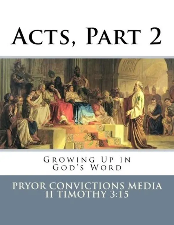 USED-Acts, Part 2 (Growing Up in God's Word) by Heather Pryor (Paperback)