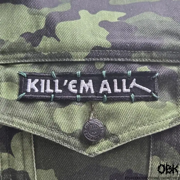 Kill Em All - Metallica  Patch