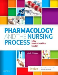 USED-Pharmacology and the Nursing Process by Lilley, Linda Lane (Paperback)