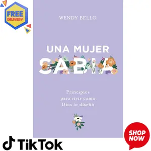 Una mujer sabia | A Wise Woman (Spanish Edition)