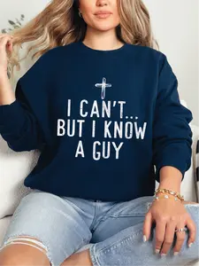 I Can't, But I Know a Guy ~ Unisex Crewneck Sweatshirts Printed in the USA