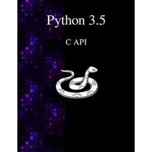 Python 3.5 C API - Paperback