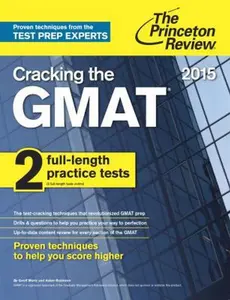 USED-Cracking the GMAT with 2 Computer-Adaptive Practice Tests, 2015 Edition (Graduate School Test Preparation) by Princeton Review (Paperback)