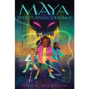 USED-Maya and the Return of the Godlings by Barron, Rena (Paperback)