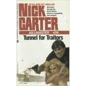 USED-Tunnel for Traitors (Killmaster) by Nick Carter (Paperback)
