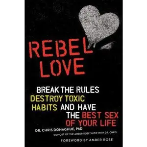 USED-Rebel Love by Donaghue, Chris (Paperback)