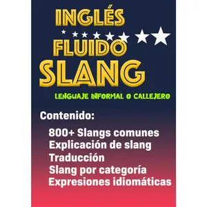 INGLÉS FLUIDO SLANG: Libro para aprender ingles para adultos principiantes con pronunciación, traducción y palabras escenciales (Spanish Edition)
