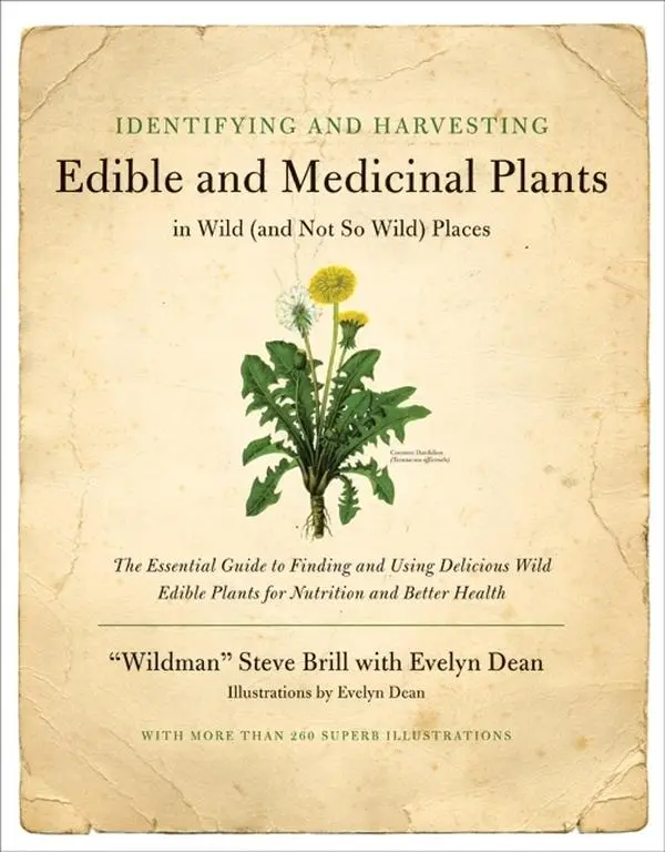 Identifying and Harvesting Edible and Medicinal Plants by Steve Brill||Evelyn Dean [Paperback Book]