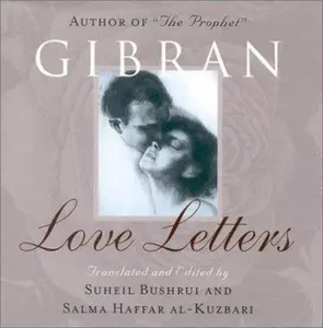 USED-Gibran: Love Letters by Kahlil Gibran (Hardcover)