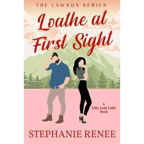 USED-Loathe at First Sight: A small-town enemies to lovers romance: The Lawsons: Book 1 by Stephanie Renee (Paperback)