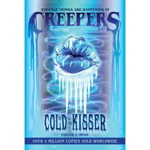 USED-Creepers: Cold Kisser by Hyde, Edgar J. (Paperback)