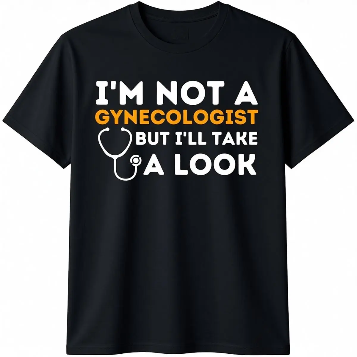 Funny T-Shirt for Men - 'I'm Not a Gynecologist' Adult Humor Graphic Tee, Soft 100% Knitted Cotton, Casual Unisex Fit