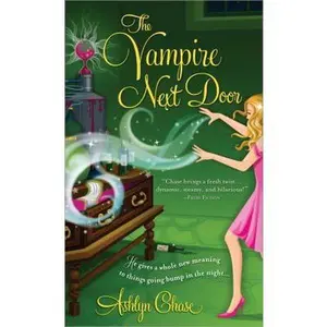 USED Book - The Vampire Next Door by Ashlyn Chase (Paperback) - english