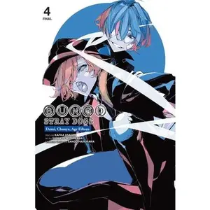 Bungo Stray Dogs: Dazai, Chuuya, Age Fifteen, Vol. 4 -- Kafka Asagiri, Paperback