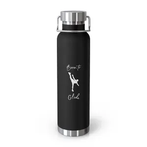 Born to Glide (White Script), 22 oz. Copper Vacuum Insulated Bottle | Figure Skating Gift | Skater Water Bottle.