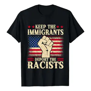 KEEP THE IMMIGRANTS DEPORT THE RACISTS Bold Statement Tee, 100% Cotton Sarcastic Quotes USA Flag Graphic Unisex Anti-Racism Shirt
