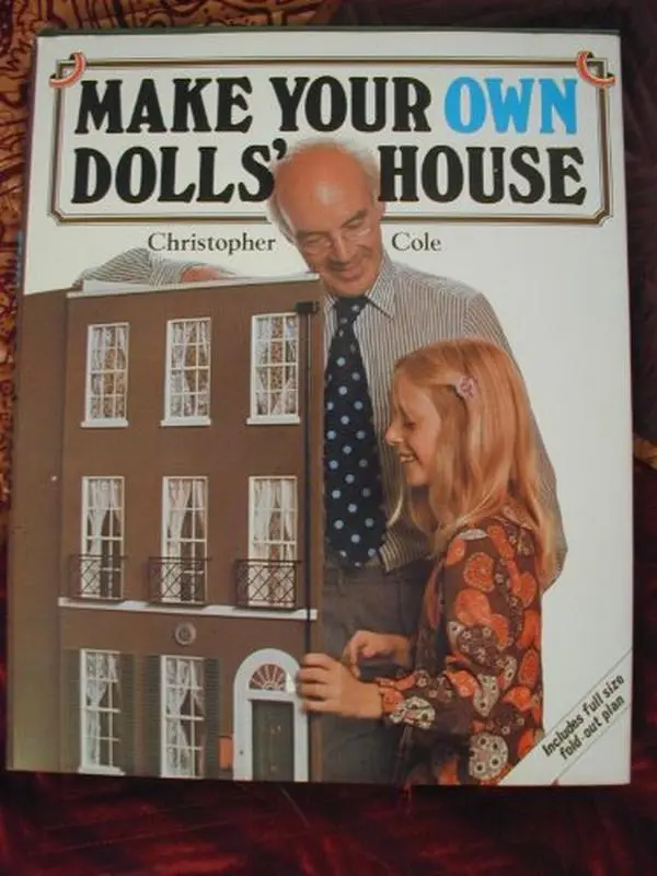 USED Book - Make your own doll's house: A practical guide showing how to make the building of your choice in miniature by Christopher Cole (Hardcover) - english