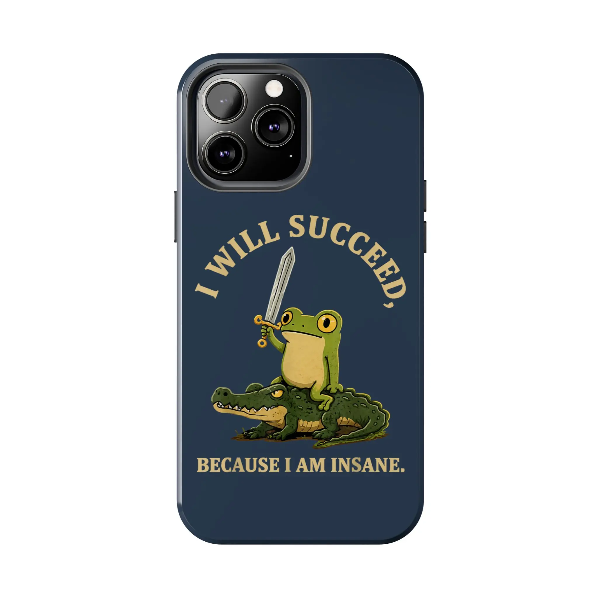 I Will Succeed Because I Am Insane Phone Case, Funny Frog Riding Alligator Tough iPhone Cover, Weird Animal Meme Gift
