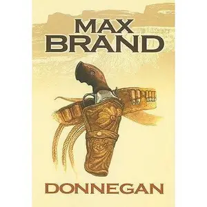 USED-Donnegan by Max Brand (Unknown)
