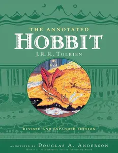 The Annotated Hobbit by Douglas A. Anderson [Hardback Book]