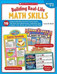 Building Real-Life Math Skills, Grades 3-5 -- Liane Onish - Paperback
