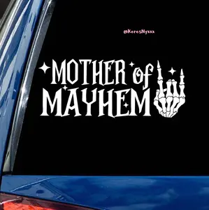 Mother Of Mayhem Vinyl Decal Sticker | Goth, Witch, Spooky, Skull, Mom