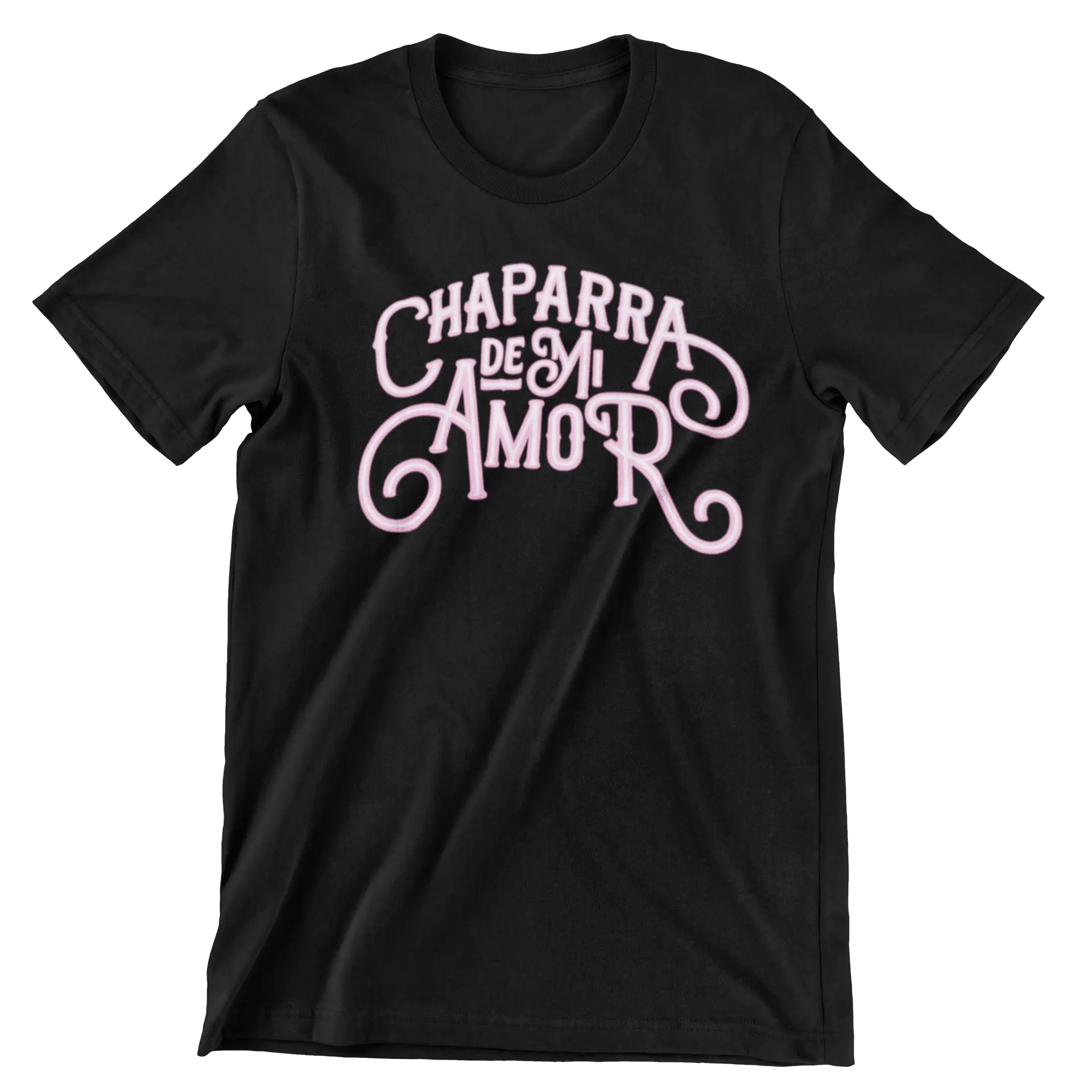 Chaparra de mi amor T-shirt Unisex