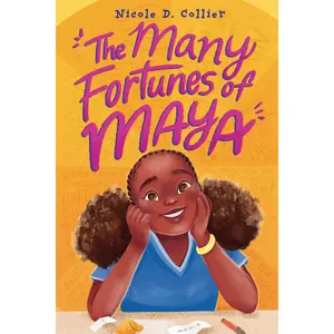 The Many Fortunes of Maya by Nicole D. Collier [Paperback Book]