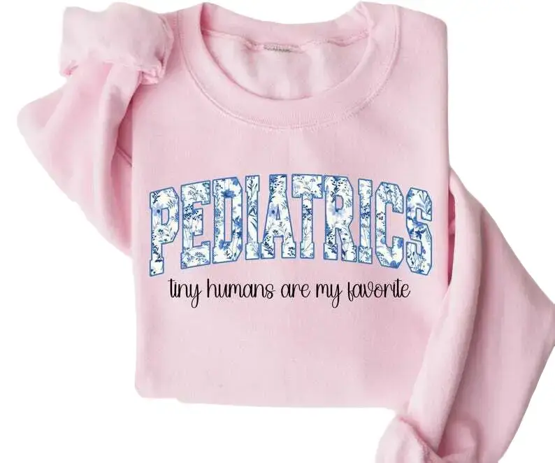 Pediatrics Sweatshirt Peds Nurse Tshirt PICU Nurse Sweatshirt  Floral Pediatrics Nurse Cotton Crewneck Fabric Womenswear