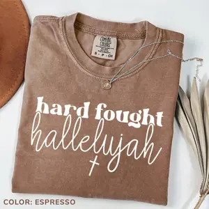 Comfort Colors Vintage Hard Fought Hallelujah T-shirt, Religious T-shirt, Christian T-shirt, Bible Verse Tee, Trendy Outfits, Gift For Her
