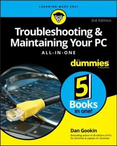 USED-Troubleshooting & Maintaining Your PC All-In-One for Dummies by Gookin, Dan (Paperback)