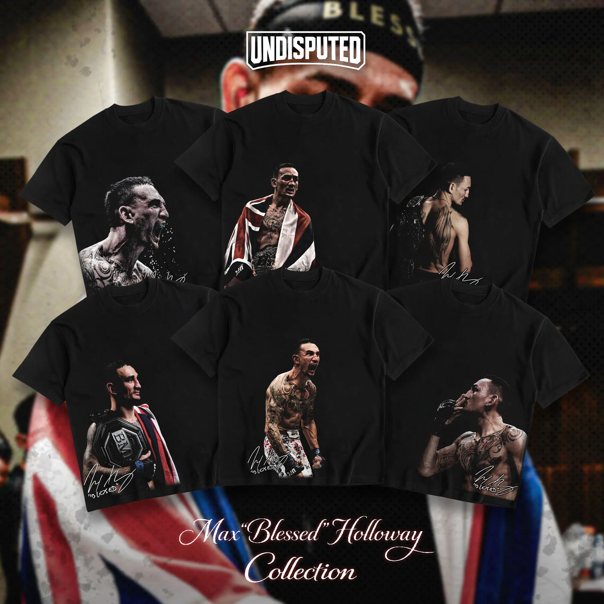UNDISPUTED Max "Blessed" Holloway Collection Heavy Cotton Unisex Tshirt Best Of Blessed Shirt Collection BMF Apparel For UFC Fans Menswear Direct-to-garment Breathable Printing