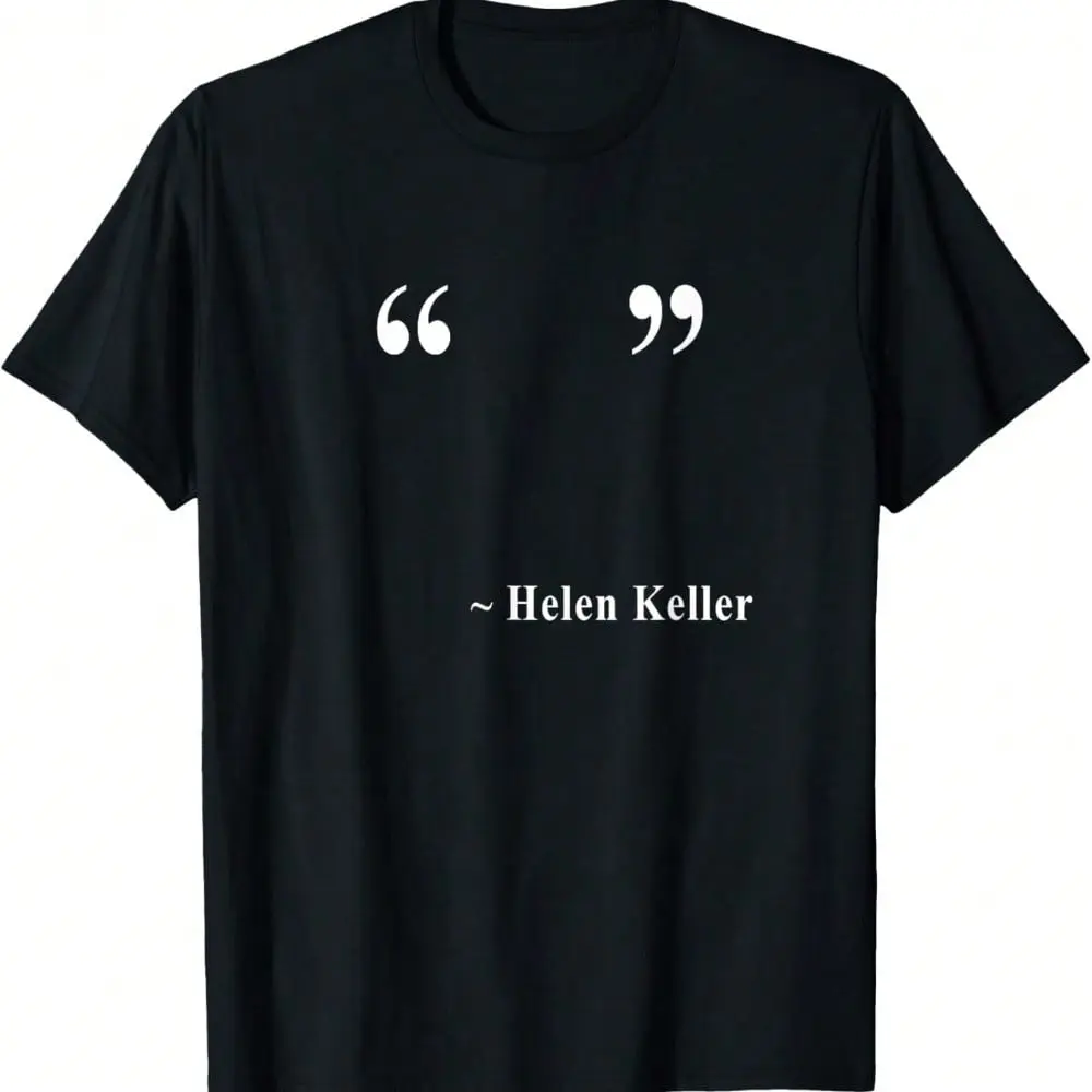 Men's 100% Cotton Graphic T-Shirt - Regular Fit, Short Sleeve Athletic Sportswear with Helen Keller Quote for Casual Outdoor Soccer