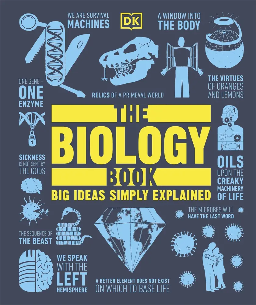 USED-The Biology Book: Big Ideas Simply Explained by DK (Hardcover)
