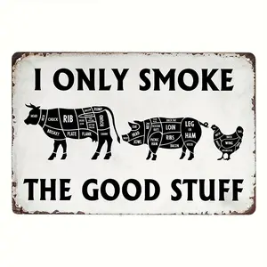 1count Vintage BBQ Tin Sign - "I Only Smoke The Good Stuff" Iron Metal Wall Poster for Kitchen & Patio Decor - Butcher's Cut Smoking Meat Plaque 8x12 Inch