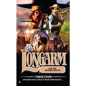USED-Longarm and the Doomed Beauty by Evans, Tabor (Mass Market Paperback)
