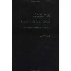 USED-Sports Coaching Concepts: A Framework for Coaches' Behaviour by John Lyle (Paperback)