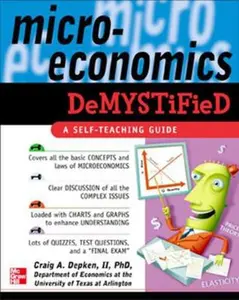 USED Book - Microeconomics Demystified: A Self-Teaching Guide by Depken, Craig (Paperback) - english