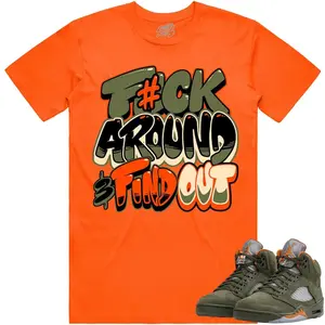 Jordan Retro 5 Olive 5s Shirt to Match  Gift for Fan, Jordan Retro 5 Olive 5s Shirt to Match - Celadon F#CK Around