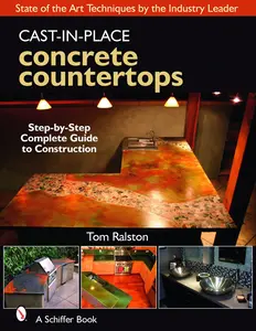 USED-Cast-In-Place Concrete Countertops by Ralston, Tom (Hardcover)