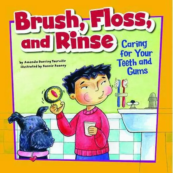 USED Book - Brush, Floss, and Rinse: Caring for Your Teeth and Gums (How to Be Healthy!) by Amanda Doering Tourville (Unknown) - english