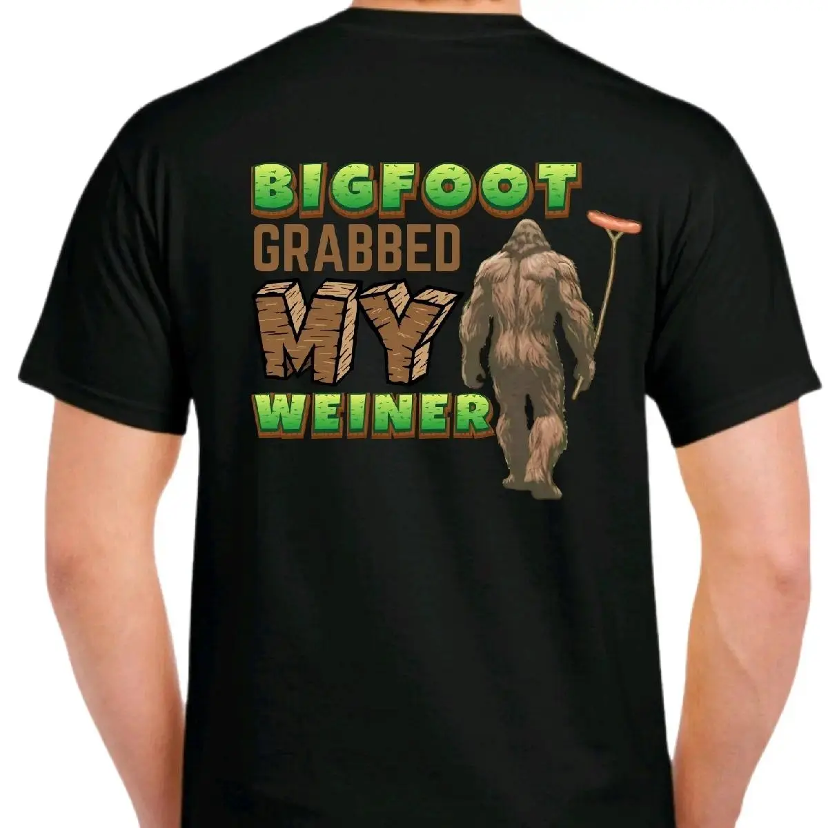 100% Cotton Bigfoot Grabbed My Weiner - Men'S T-Shirt Cotton Menswear Tshirt Top Crewneck Casual Shorts  Black Streetwear  Graphic Tees Men Gifts Baggy  Clothes  Black Shirt Sluggy Tee Golf Gift T-Shirt For Men And Women