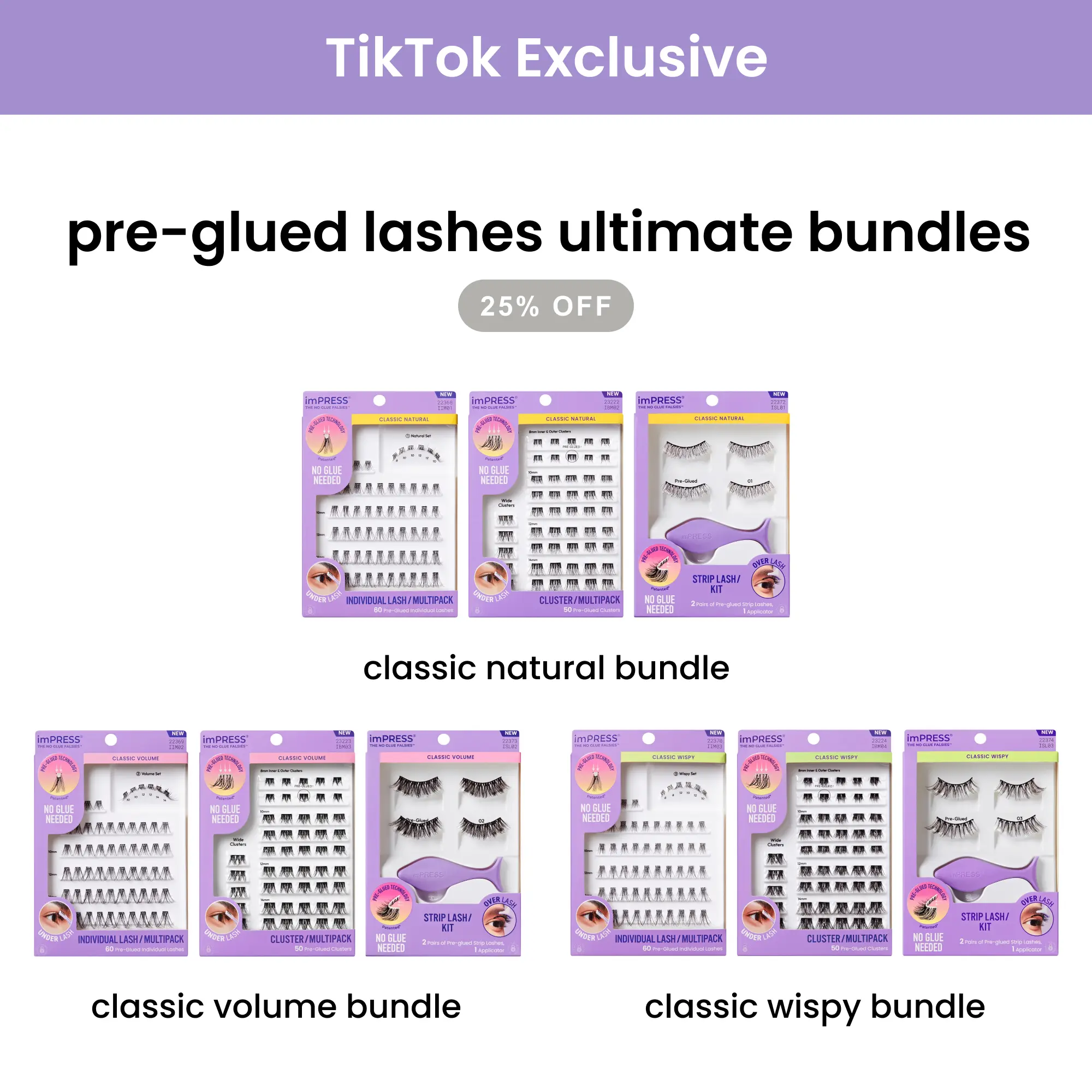 [TikTok Exclusive] imPRESS Pre-Glued Lashes Ultimate Bundles